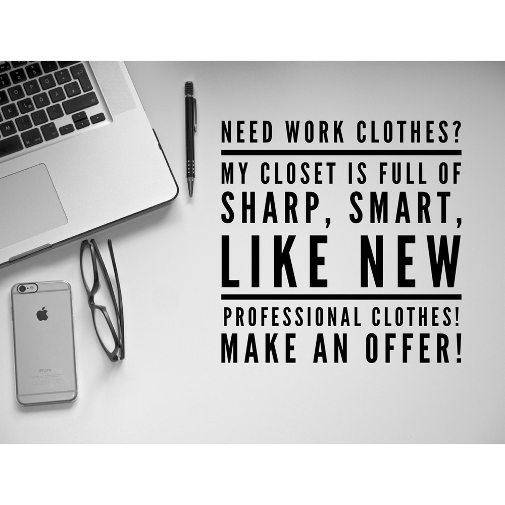 PROFESSIONAL WORK CLOTHES!
